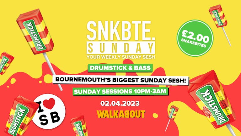 Snakebite Sundays @Walkabout // Drumstick & Bass!