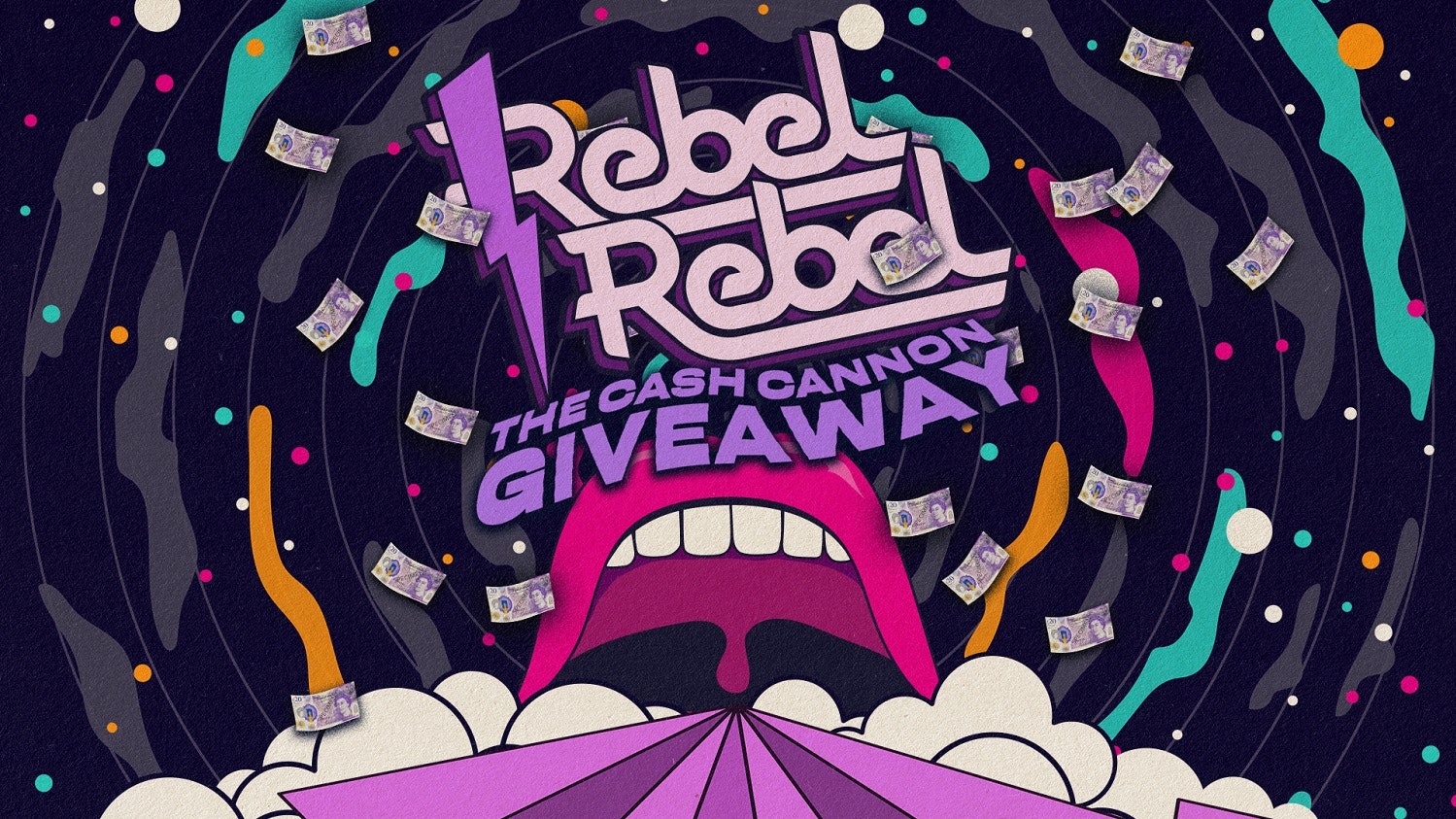 Rebel Rebel  – The Cash Cannon Giveaway – Nottingham’s Greatest Saturday Night – 01/04/23