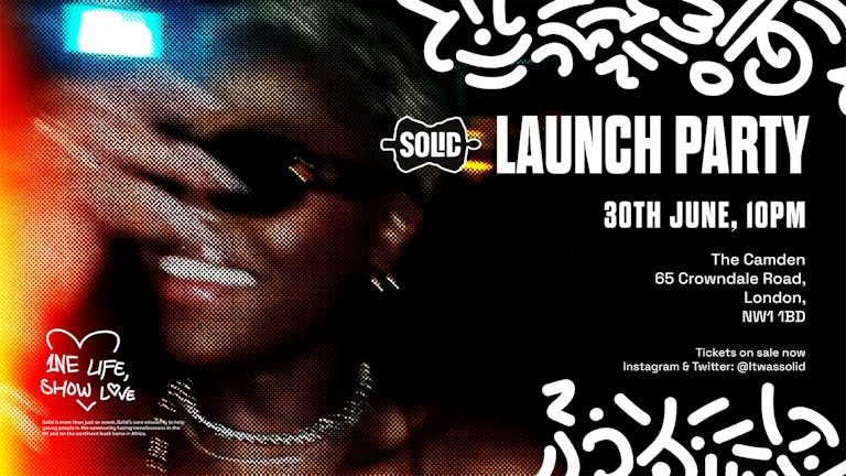 Solid - The Launch Party.