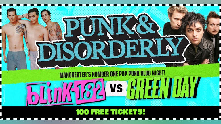 Punk & Disorderly  - Blink 182 vs Green Day!