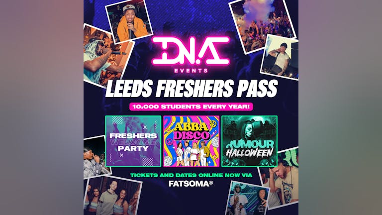 DNA Freshers Pass - Leeds Freshers 