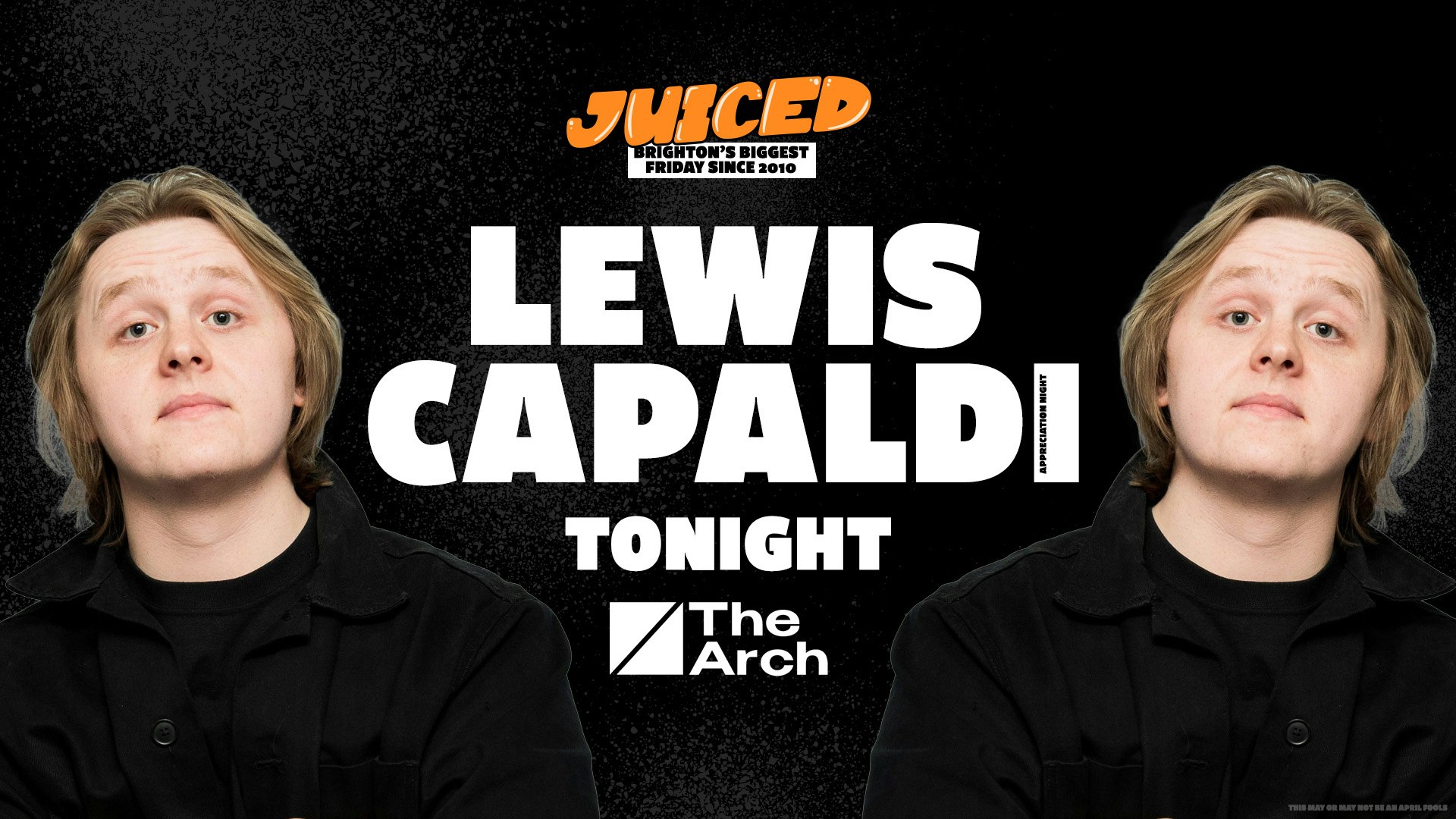 Lewis Capaldi… 🤡 | Juiced Fridays x The Arch
