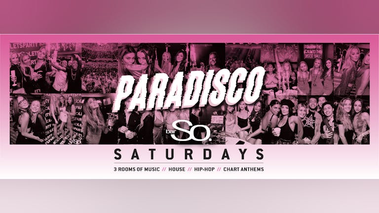 Paradisco Saturdays @ Bar So Bournemouth 08/04/23