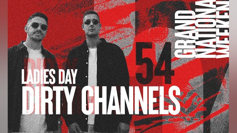LOCATION Fridays : Dirty Channels Live (GLITTERBOX) 