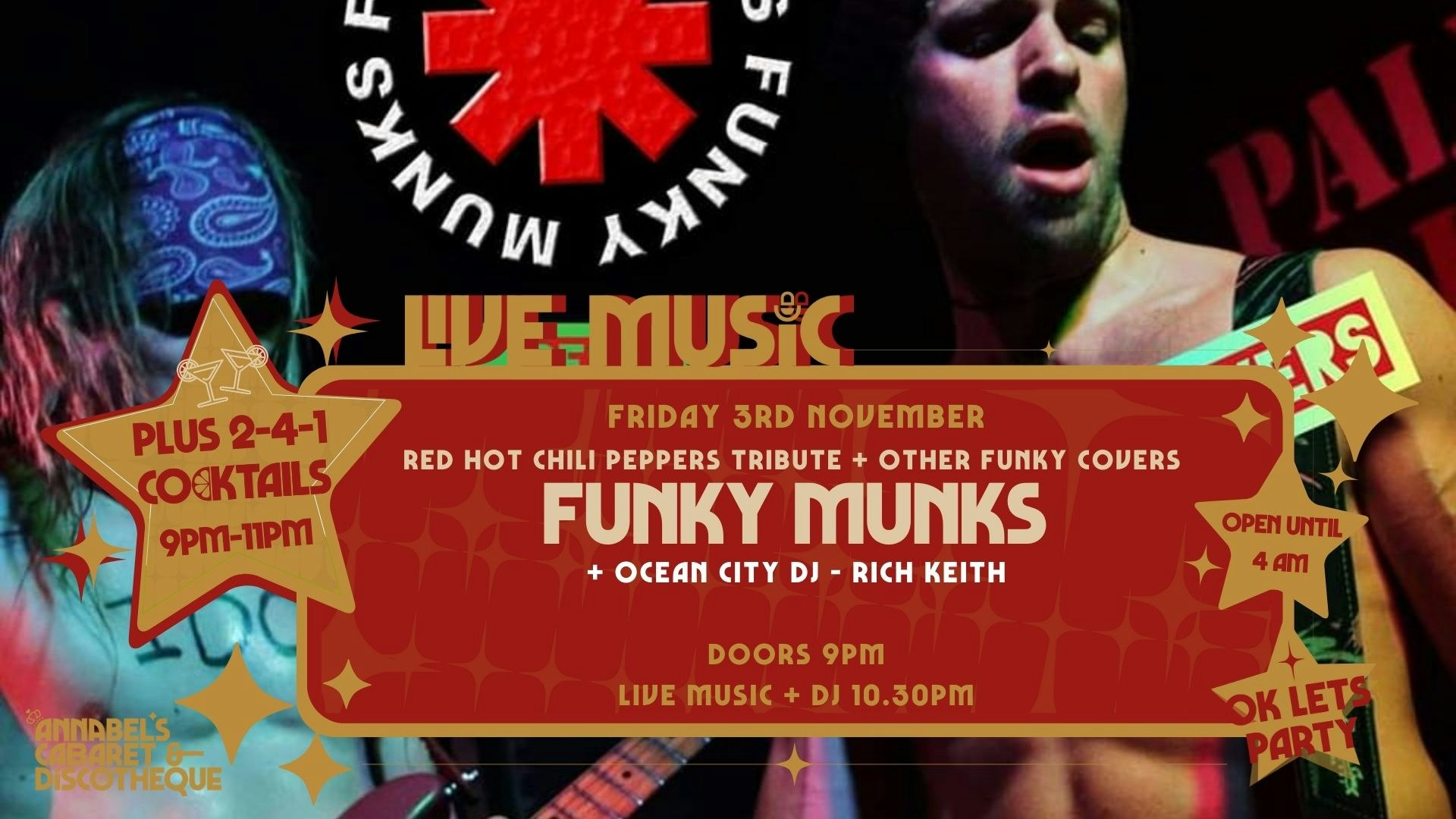 Red Hot Chili Peppers Tribute Band: FUNKY MUNKS // Annabel’s Cabaret & Discotheque