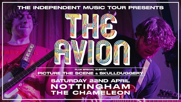 The Independent Music Tour Presents The Avion Live At The Chameleon