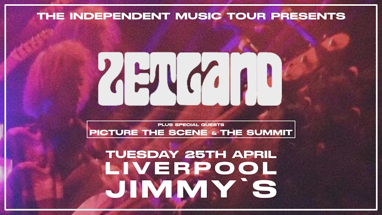The Independent Music Tour Presents Zetland Live At Jimmy's