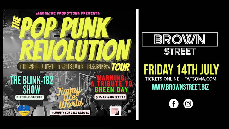 Pop Punk Revolution Tour 2023! - The Blink 182 Show / A tribute to Green Day / Jimmy Ate World 