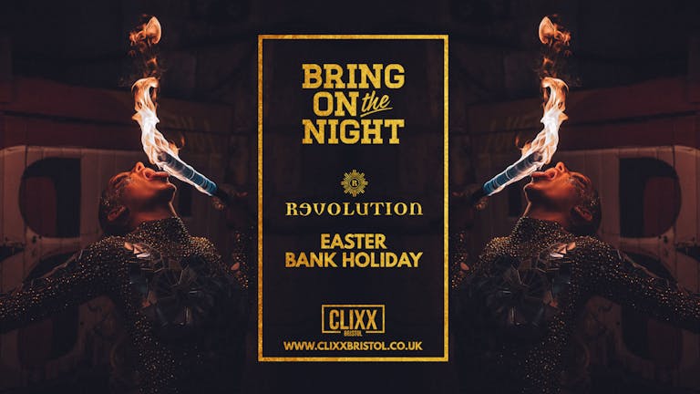 Bring On the Night  - Easter Bank Holiday -  Thank F**K It's Friday!