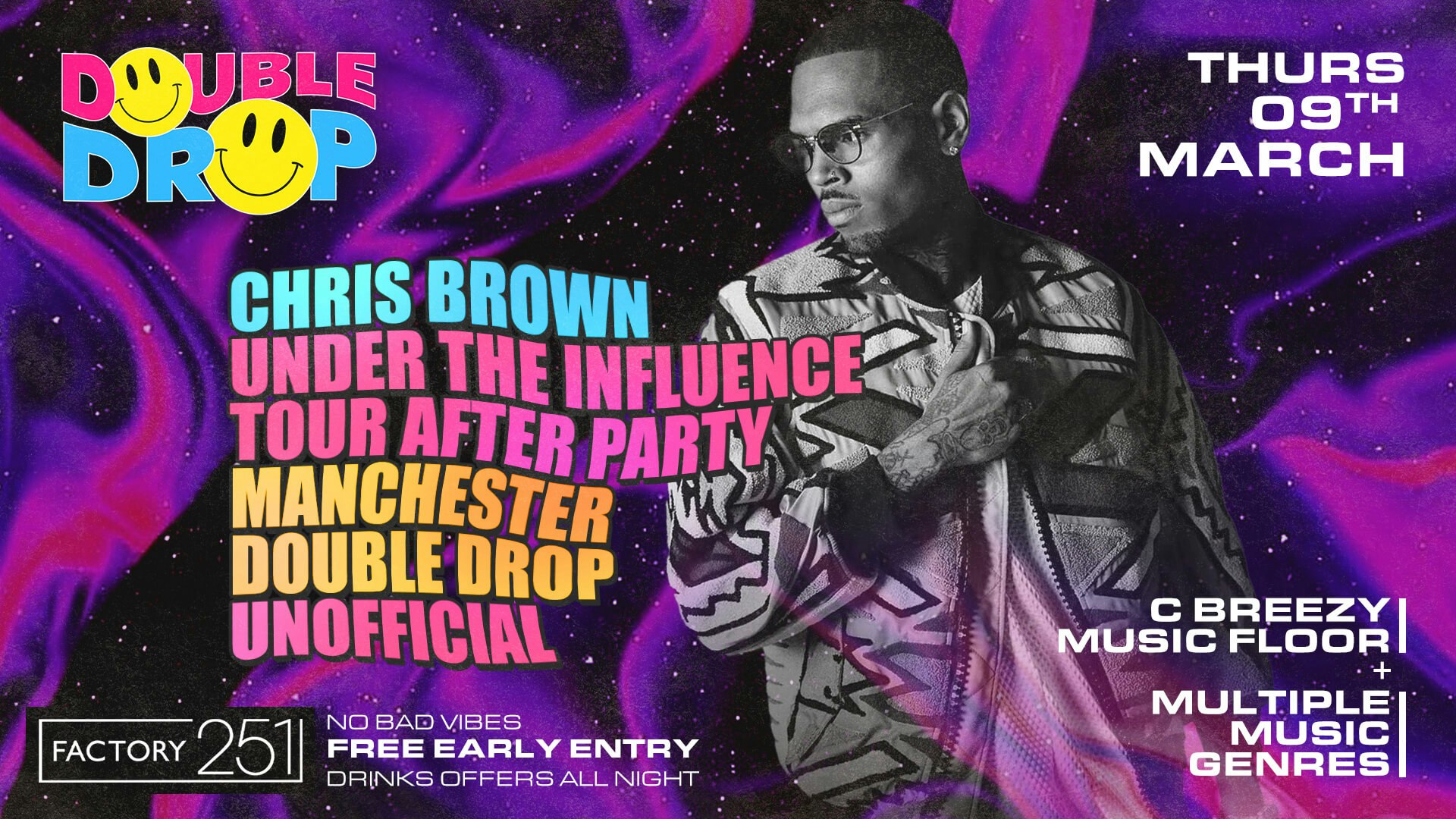 DOUBLE DROP ⚠️ ‘UNDER THE INFLUENCE TOUR’ CHRIS BROWN AFTER PARTY 🎤  @ FACTORY – MCR’S FAVOURITE THURSDAY NIGHT 🚧