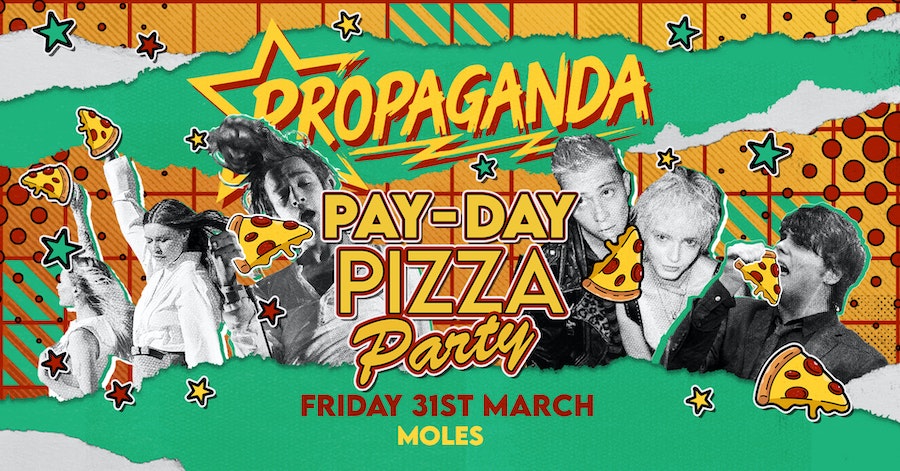 Propaganda Bath – Pay Day Pizza Party!