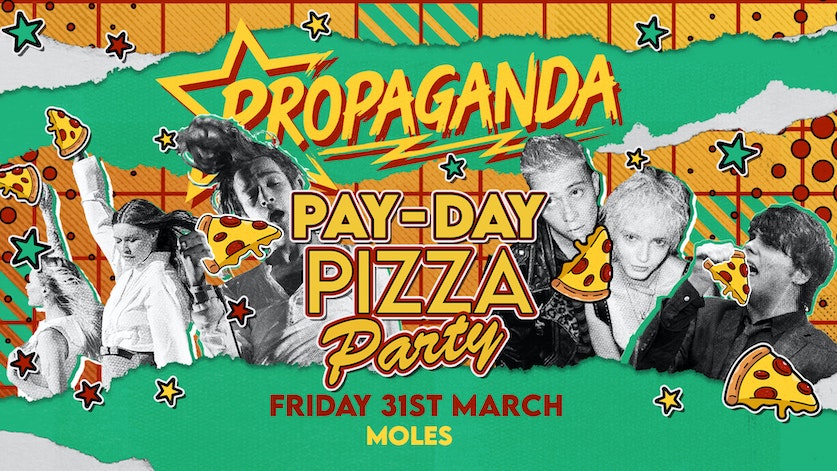 Propaganda Bath – Pay Day Pizza Party!