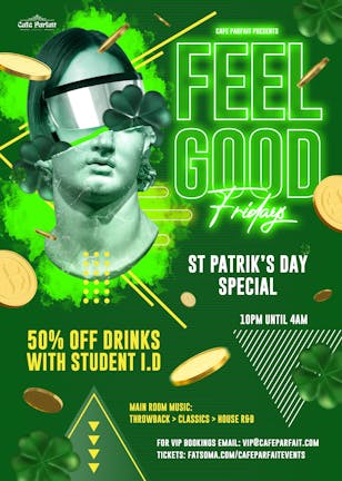 ST PATRICK'S DAY//Feel . Good . Friday @ Cafe Parfait