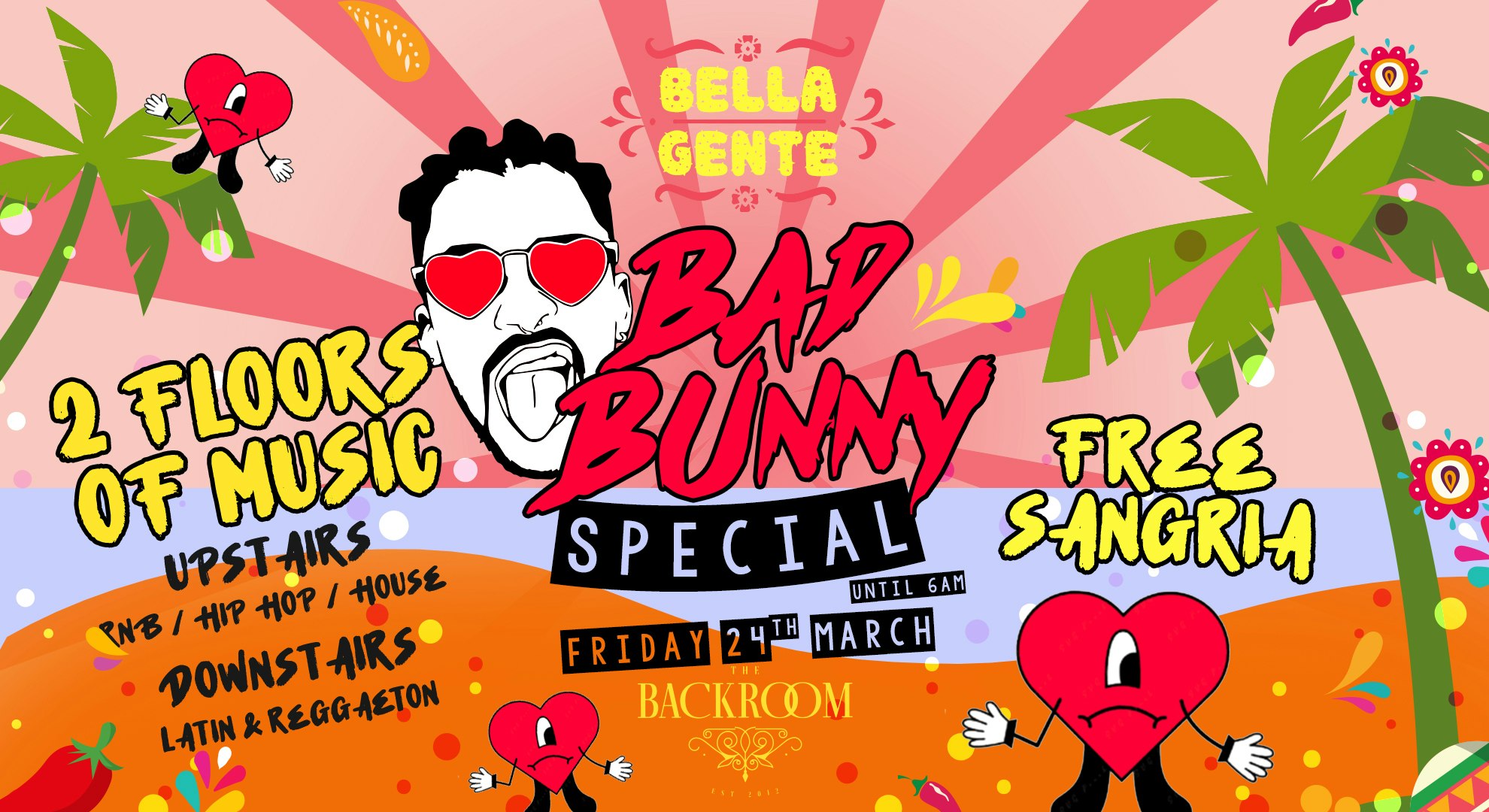 Bella Gente – Reggaeton x Bad Bunny Special 🐰 Friday Fiesta – | Friday 24th March