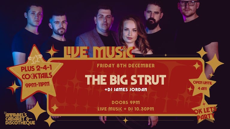 Live Music: THE BIG STRUT // Annabel's Cabaret & Discotheque