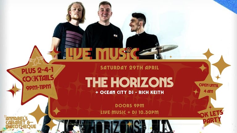 Live Music: THE HORIZONS // Annabel's Cabaret & Discotheque