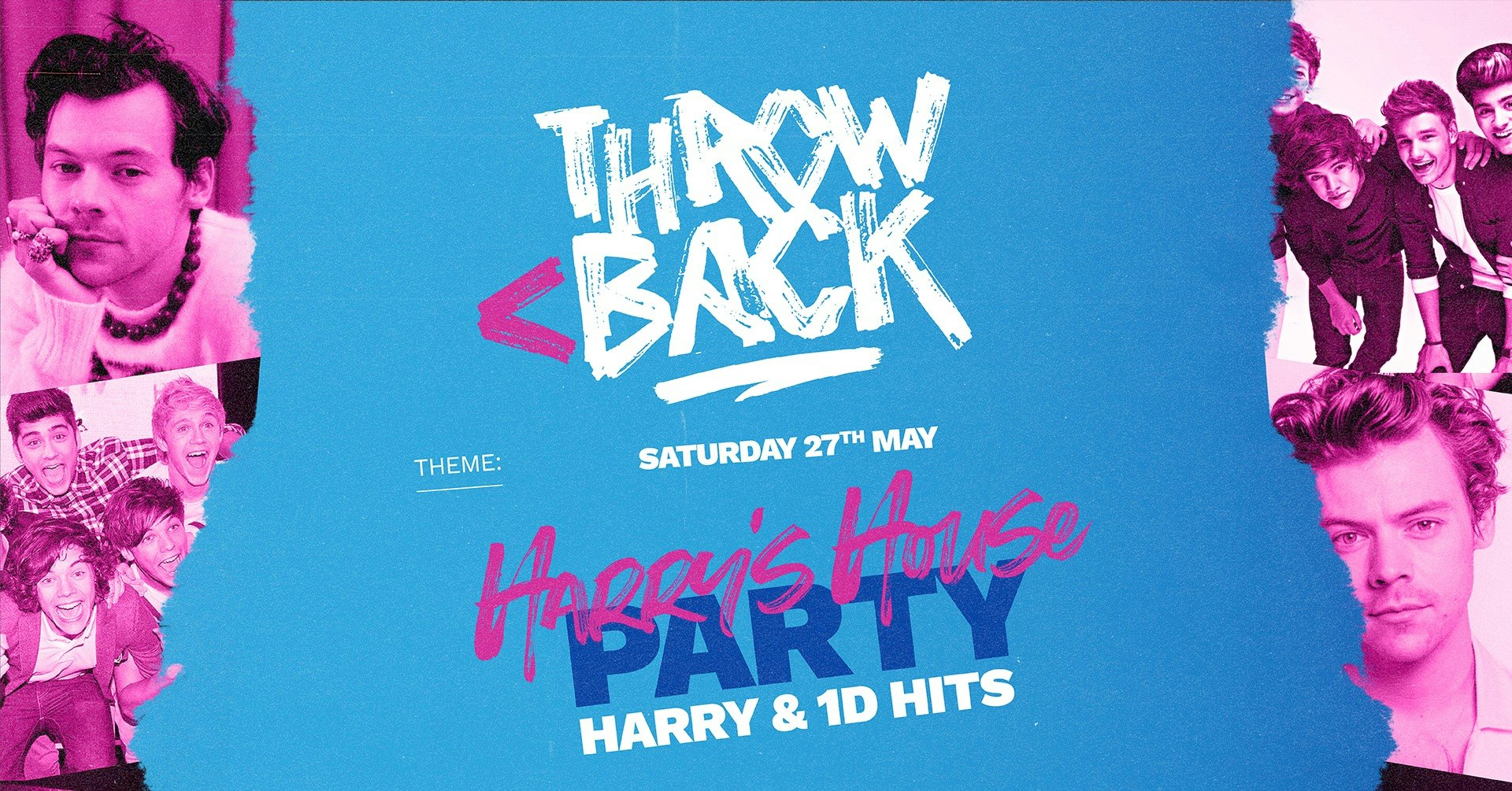 HARRYS HOUSE PARTY (Harry, 1D & Throwback Anthems)