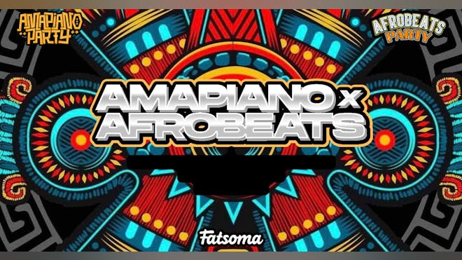 Afrobeats & Amapiano Party