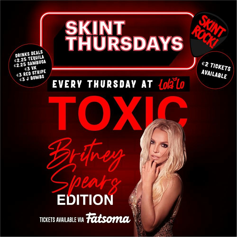 Skint – Britney Spears – Toxic