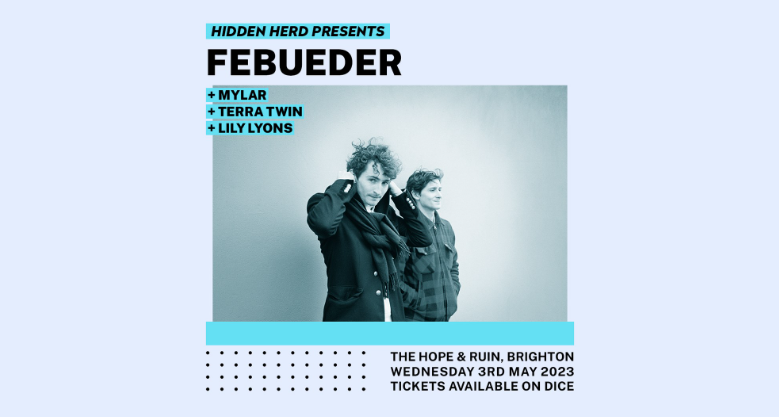Hidden Herd Presents: Febueder + Mylar + Terra Twin + Lily Lyons
