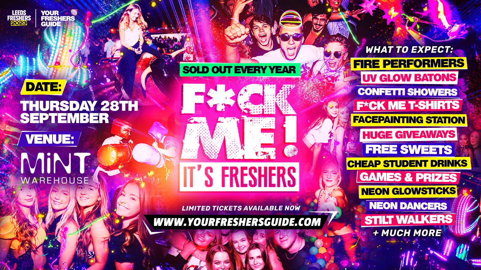 F*CK ME It’s Freshers | Leeds Freshers 2023 – Under 100 Tickets Remaining ⚠️