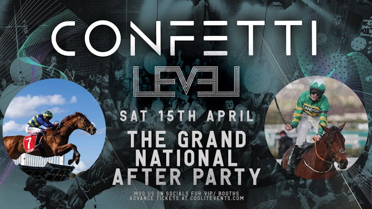 Confetti Saturdays : Grand National After Party