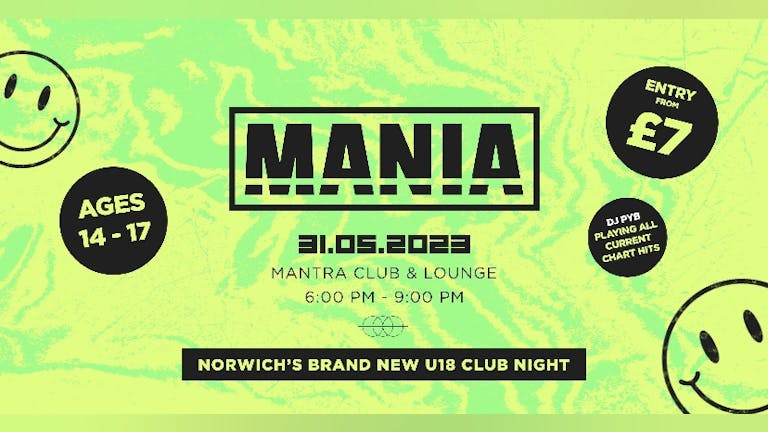 Mania U18: Launch party 