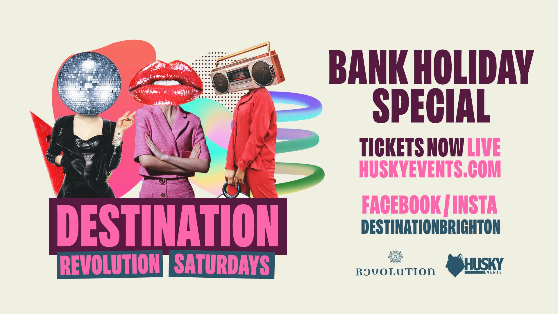 Destination Saturdays x Revolution Brighton ➤ Bank Holiday Special ➤ 29.04.23