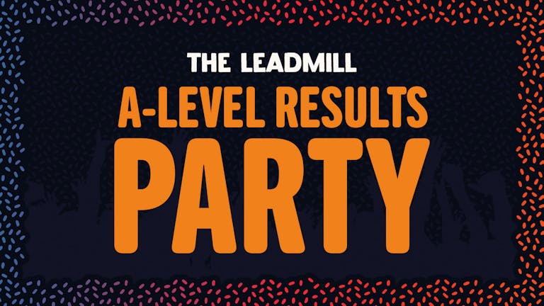 A-Level Results Party 
