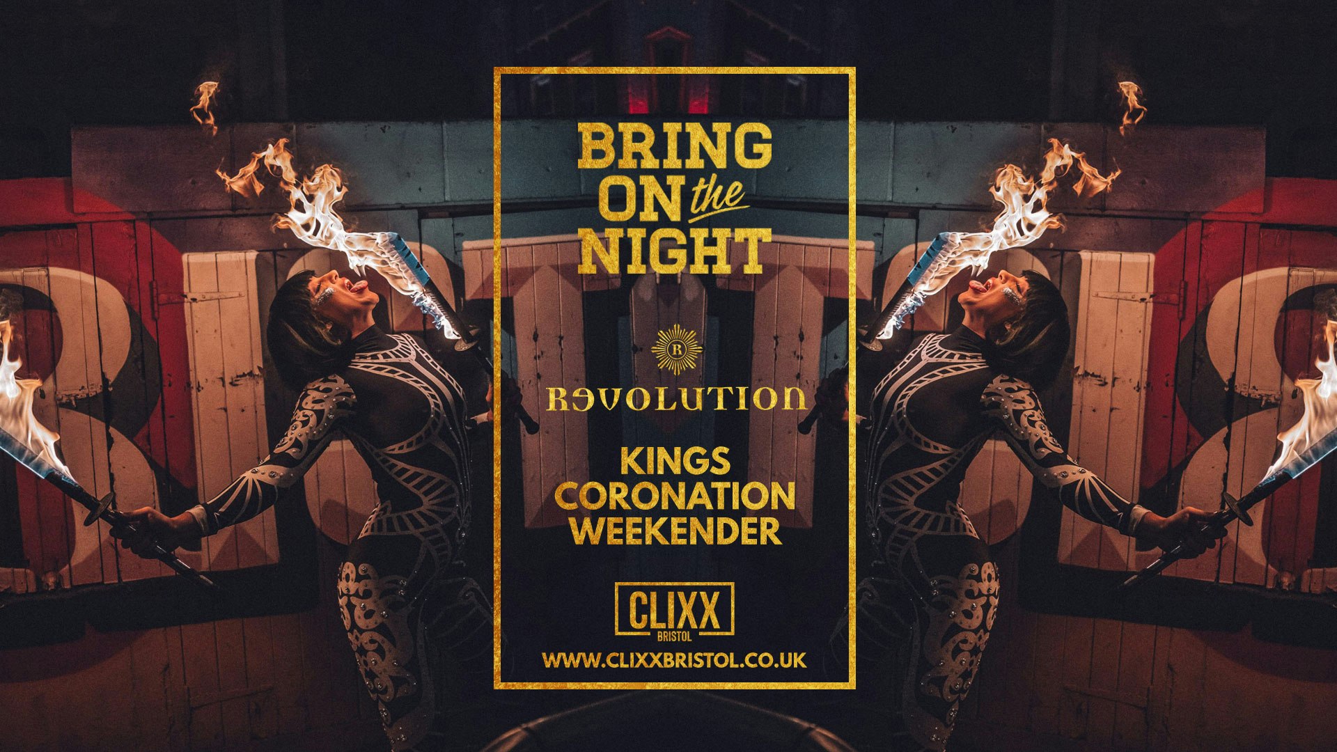 Bring On the Night  – Kings Coronation Weekender