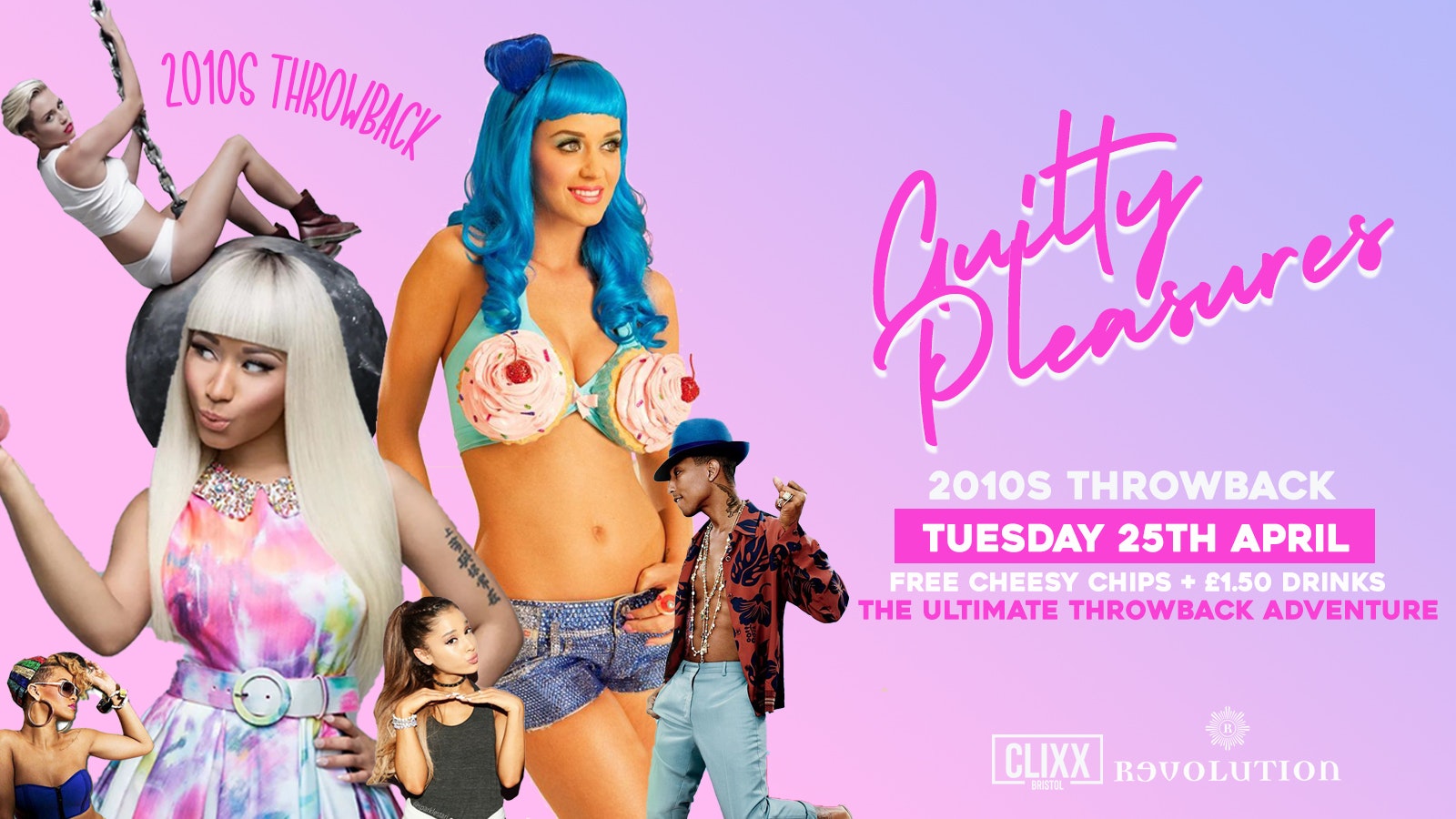 Guilty Pleasures 2010’S Throwback  /  £2 TICKETS – Includes a FREE 3 SHOT STICK