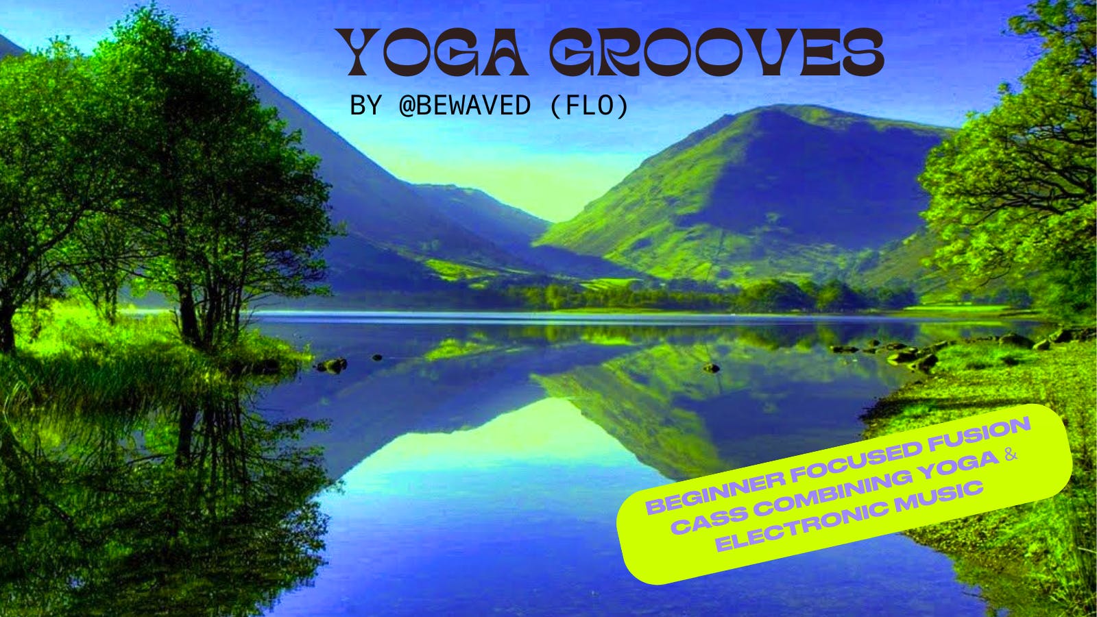 Yoga Grooves @ The Grove
