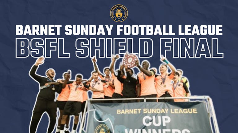 2023 BSFL Shield Final