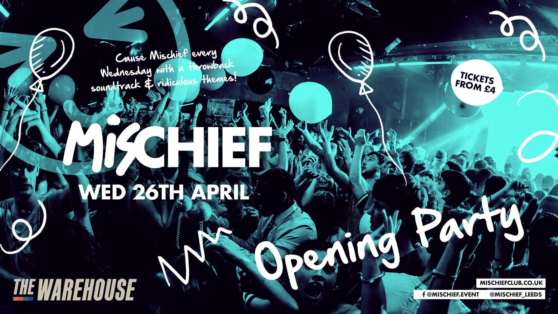 Mischief | Opening Party