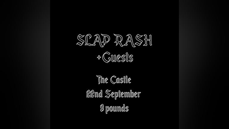 Sabotage Presents: SLAP RASH + Dog Race