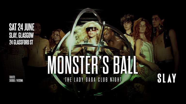 Monster's Ball: The Lady Gaga Club Night (Glasgow)