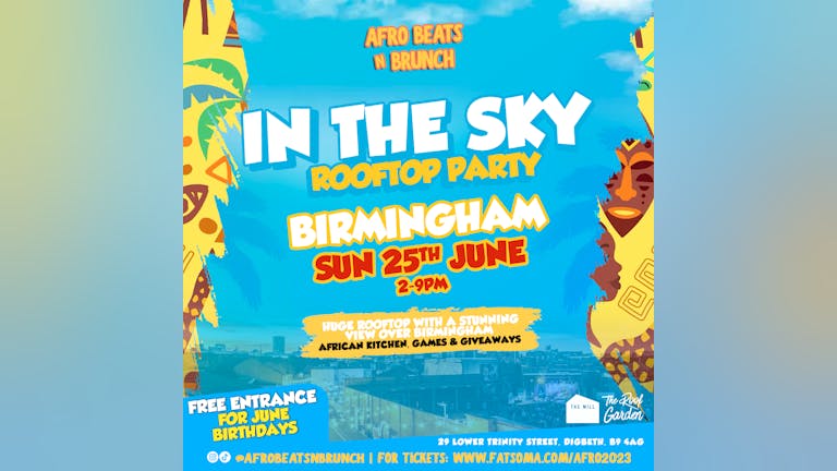  BIRMINGHAM - Afrobeats n Brunch: All Day Rooftop Party ☀️