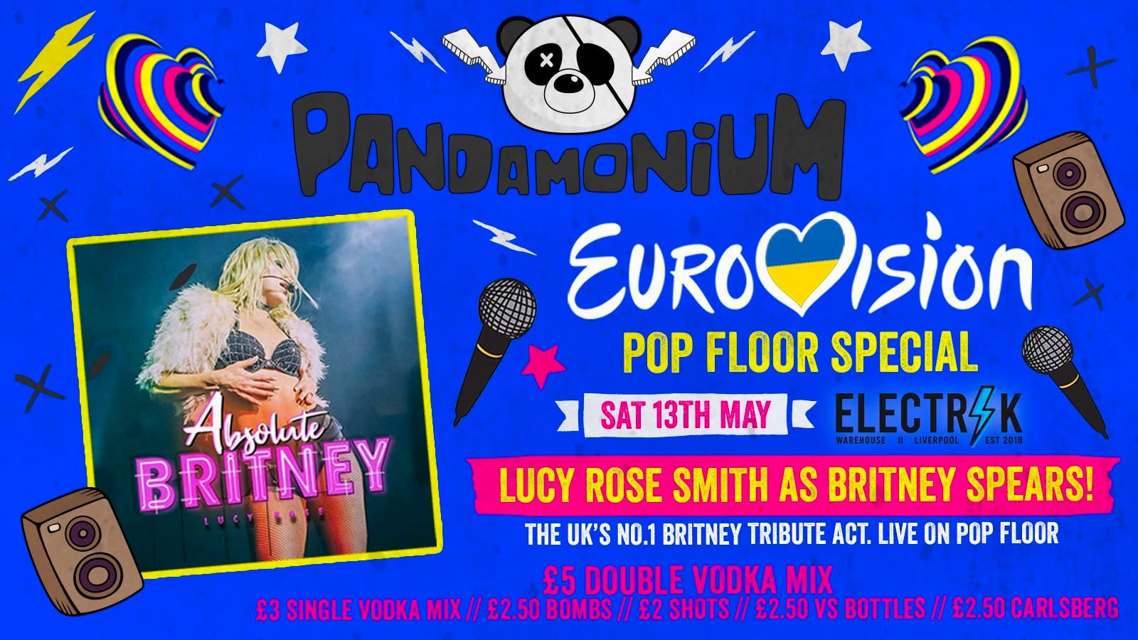 Pandamonium Saturdays : Eurovision Pop Floor Special with the UK’s No1 Britney Impersonator Lucy Rose Smith