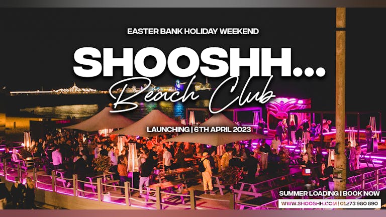 Shooshh Beach Club Sundown 08.04.23