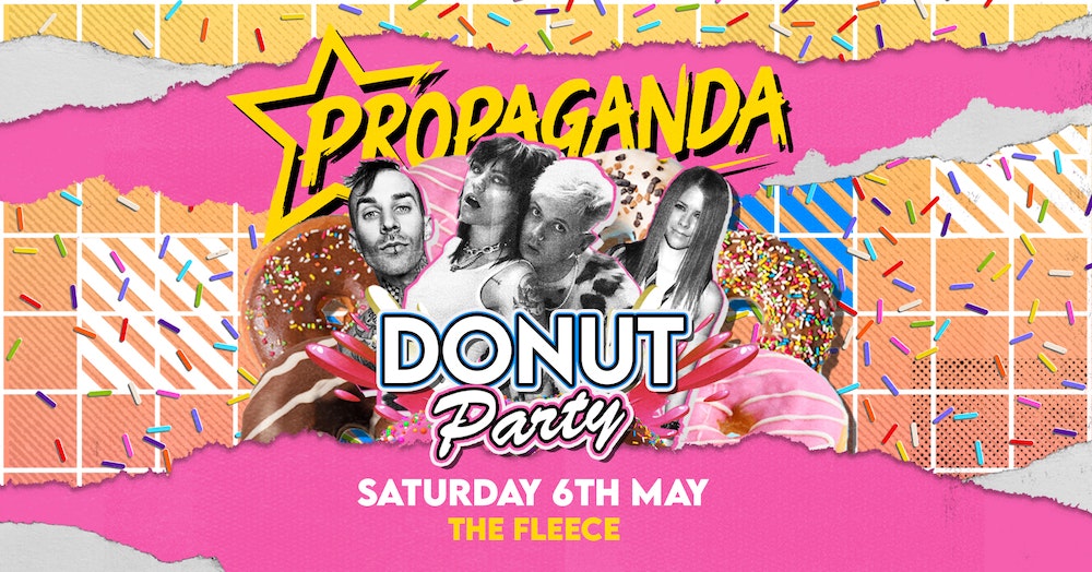 Propaganda Bristol – Donut Party!