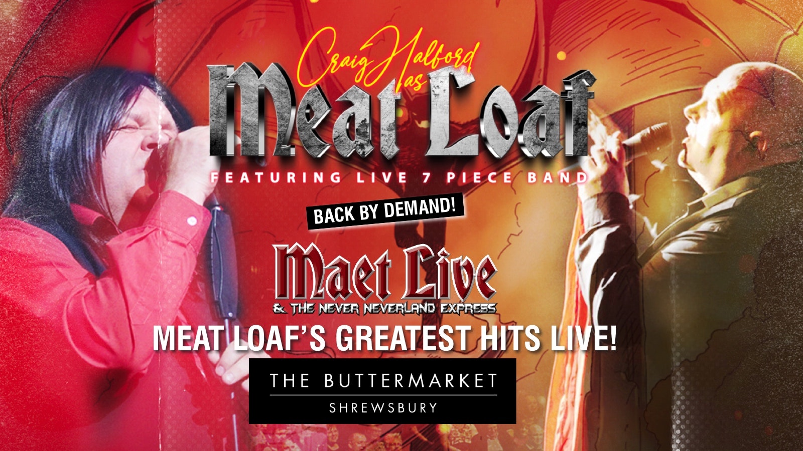 AN EVENING OF MEAT LOAF with Europe’s No.1 tribute Maet Live – ⭐️⭐️⭐️⭐️⭐️ – BACK BY DEMAND