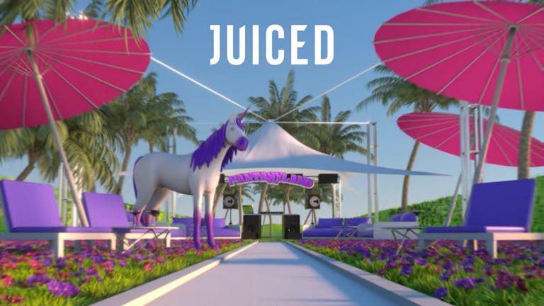 JUICED: Fantasyland Summer Day Party 🍬 @ Country Club, Trent Park