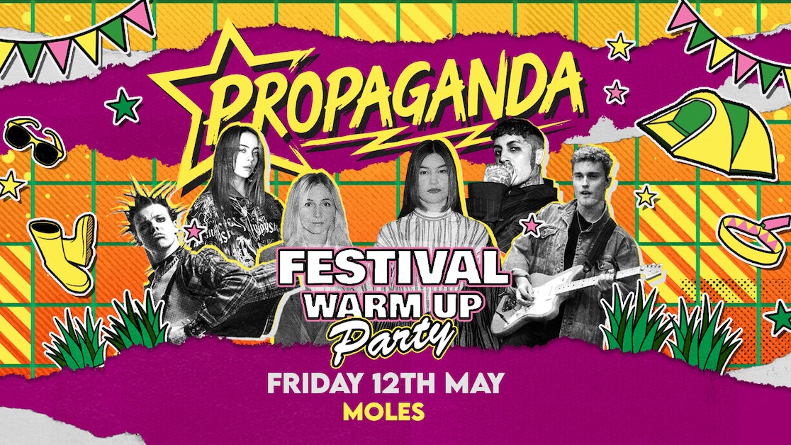 Propaganda Bath – Festival Warm-Up Party!