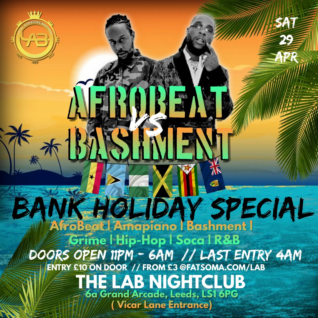AFROBEATS VS BASHMENT BANK HOLIDAY SPECIAL