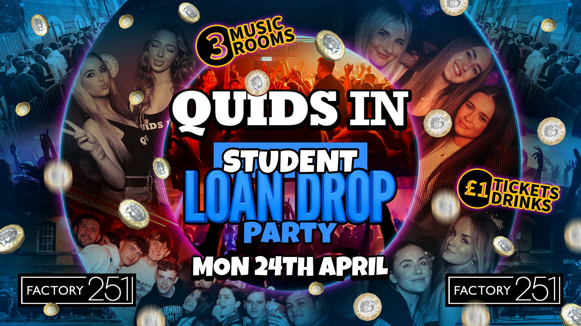 QUIDS IN MONDAYS 🏆 MCR’s Biggest Night Out 🙌  LOAN DROP PARTY💰