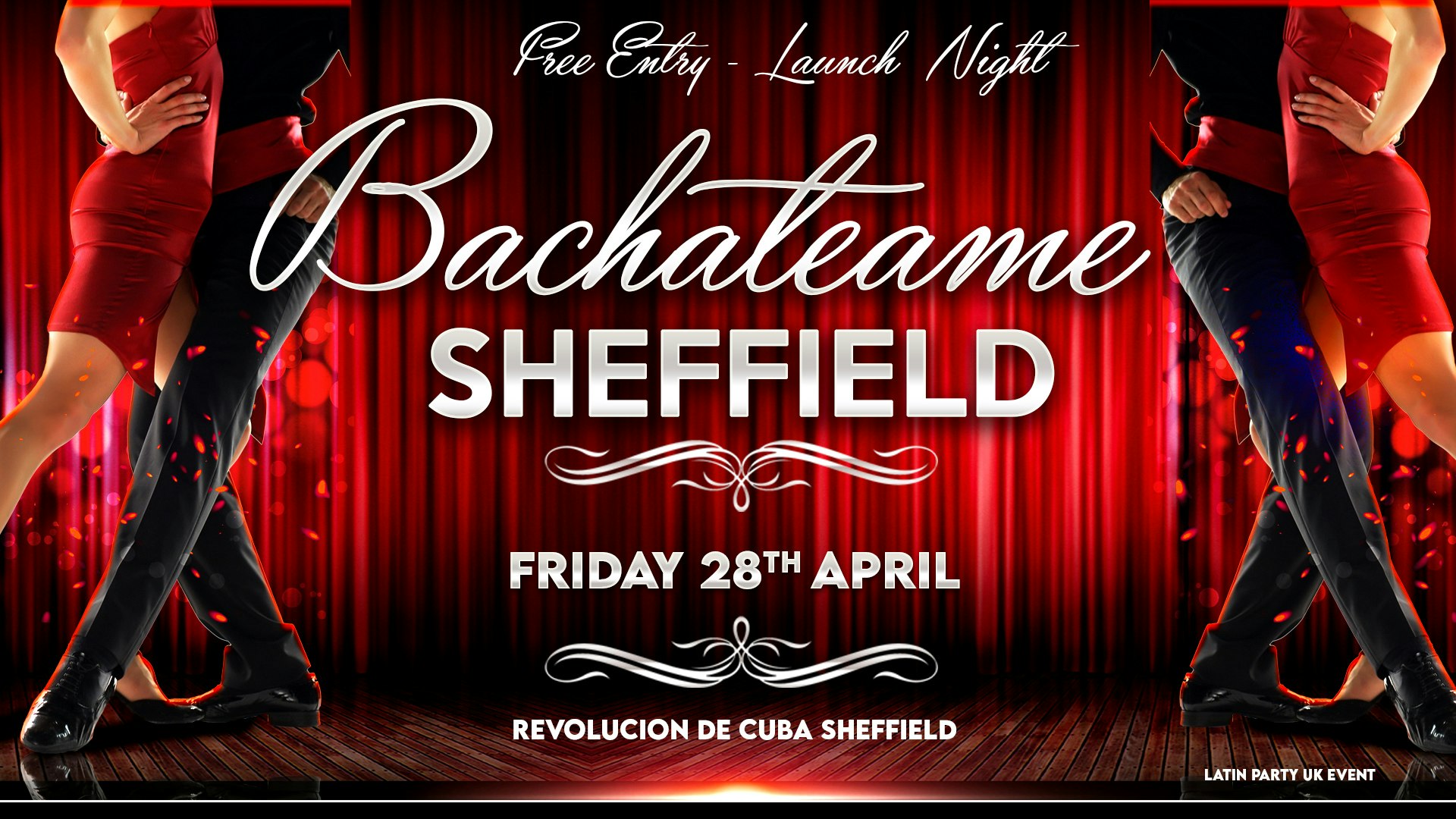 Bachateame Sheffield – Free Entry Launch Night – Friday 28th April | Revolucion De Cuba