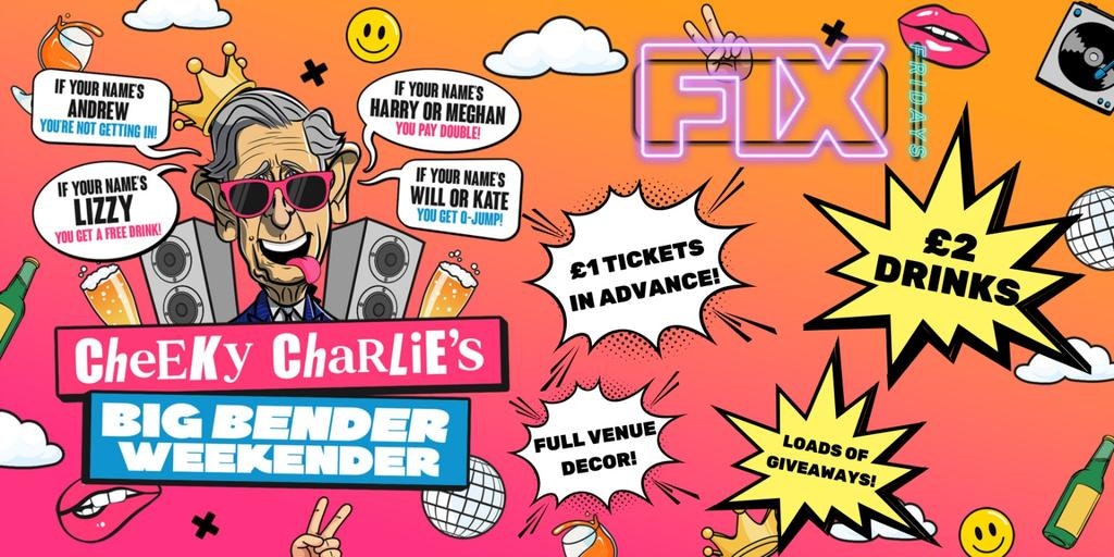 LYFECODE Saturday Presents: Cheeky Charlie’s BIG BENDER WEEKENDER!