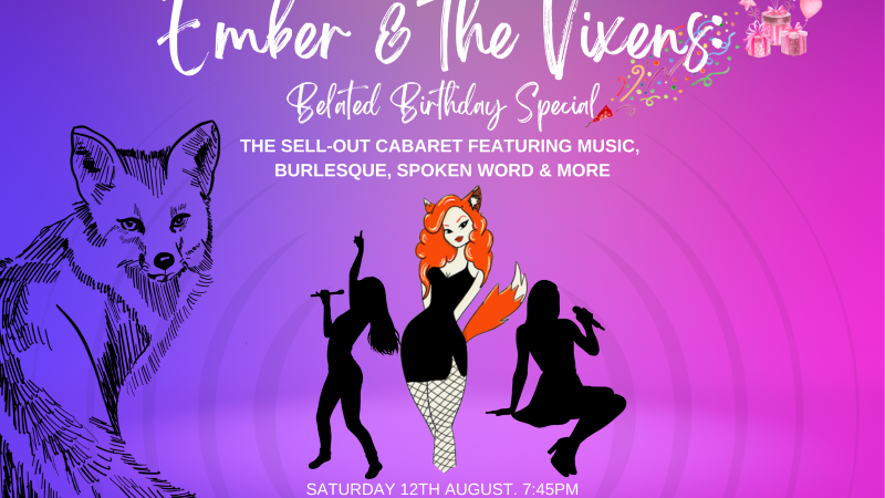 Ember & The Vixens: Belated Birthday Special
