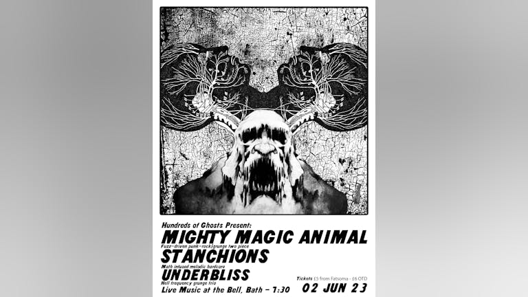 MIGHTY MAGIC ANIMAL, Stanchions, Underbliss - Live music at The Bell, Bath