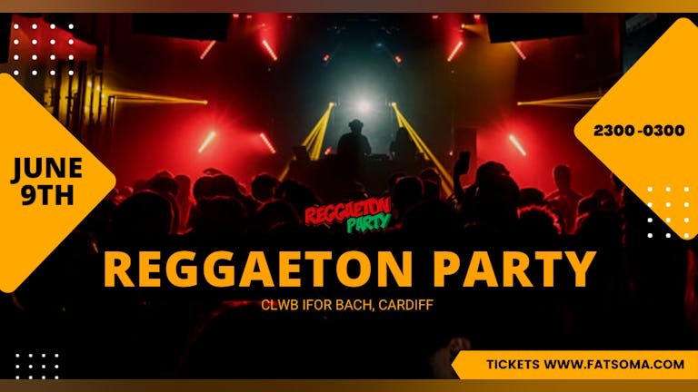 Reggaeton Party (Cardiff) 